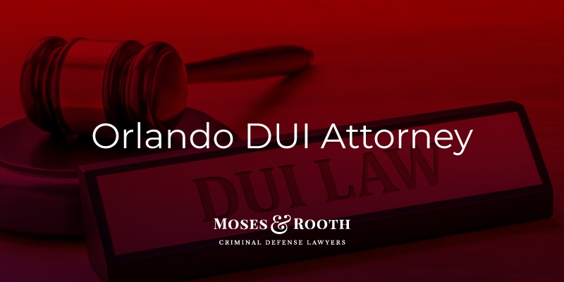 An attorney for DUI in Orlando.