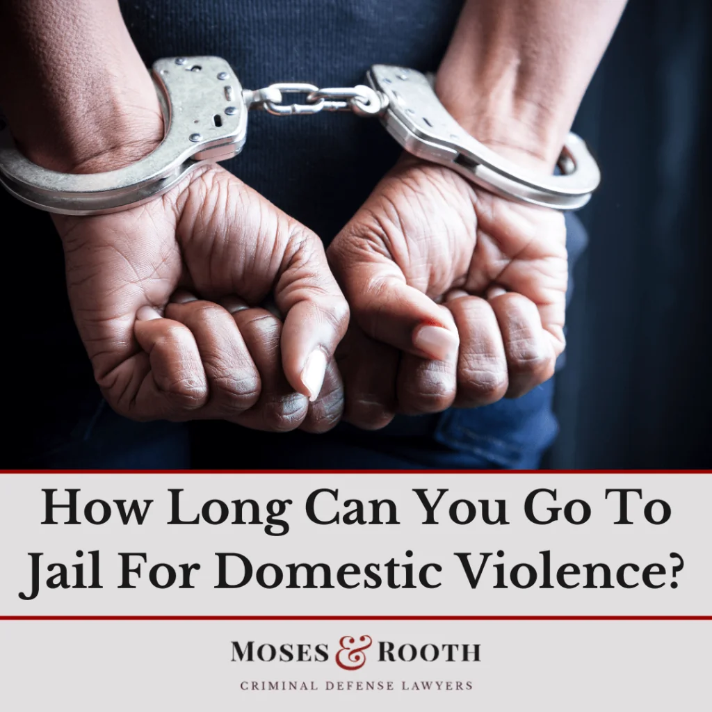 How Long Can You Go to Jail for Domestic Violence in Florida?